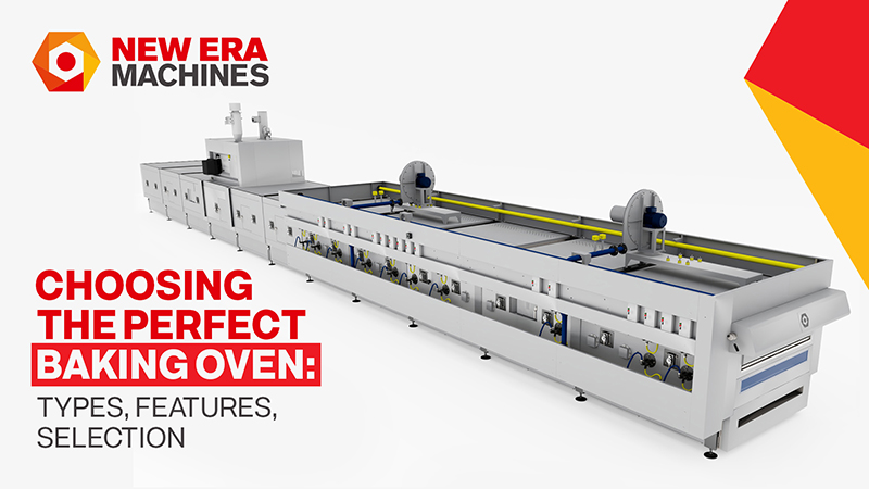 Choosing The Perfect Baking Oven: Types, Features and Selection