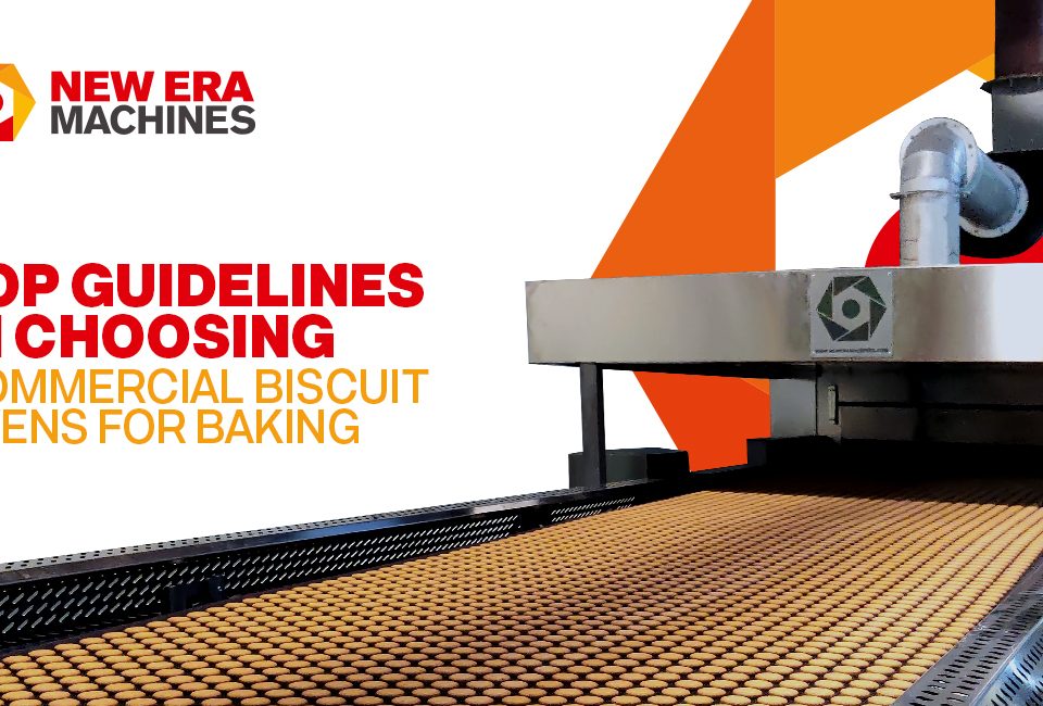 Top Guidelines in Choosing Commercial Biscuit Ovens for Baking