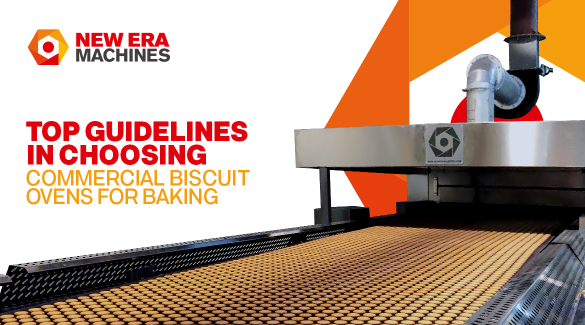 Top Guidelines in Choosing Commercial Biscuit Ovens for Baking