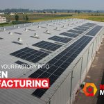 Transform Your Factory Into A Green Manufacturing Plant